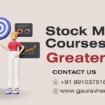 Top 10 Stock Market Courses in greater noida With Job Placements & Fees