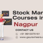 Top Stock Market Courses in Nagpur With Placement, Duration & Fees